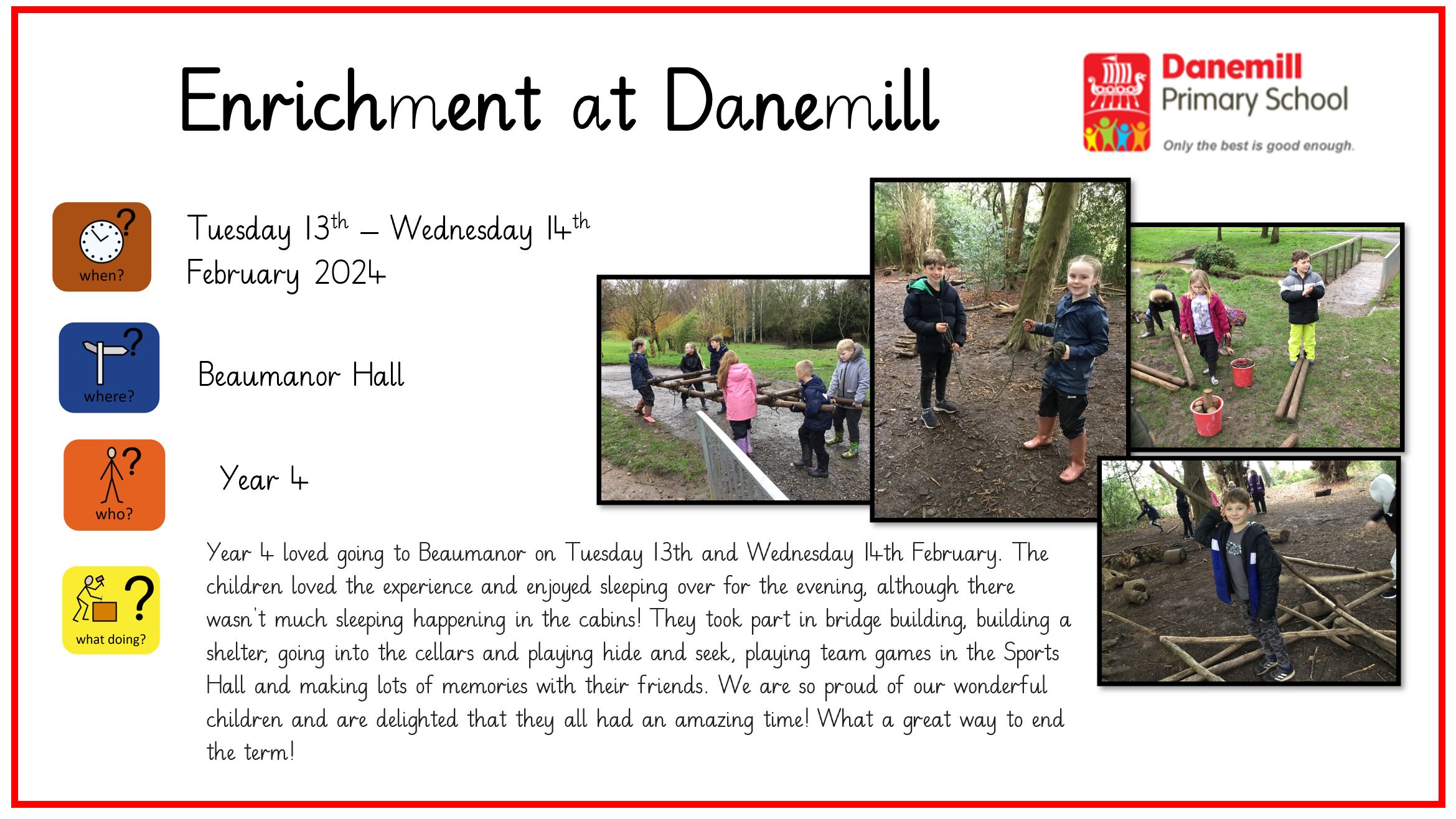 Enrichment Danemill Primary School