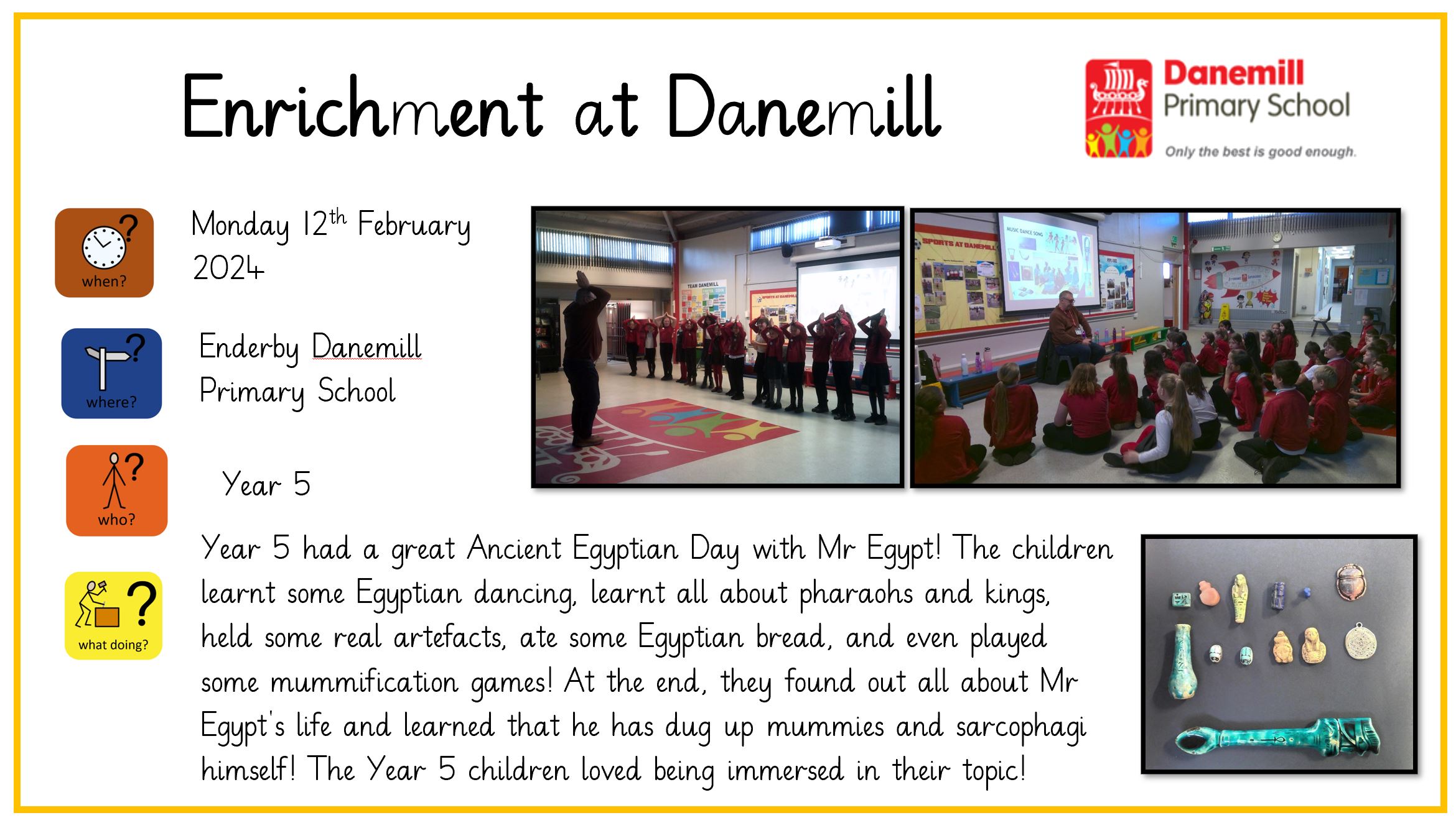 Enrichment Danemill Primary School