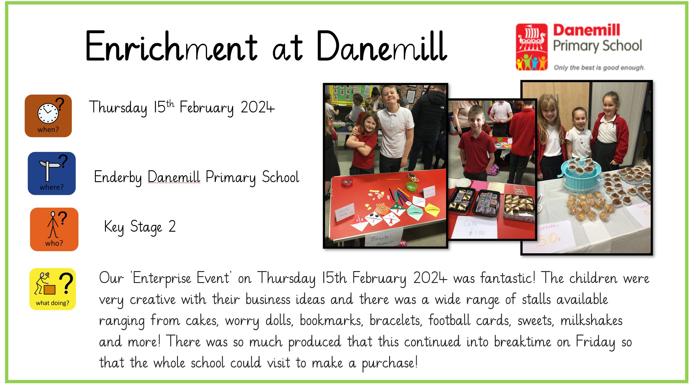 Enrichment Danemill Primary School