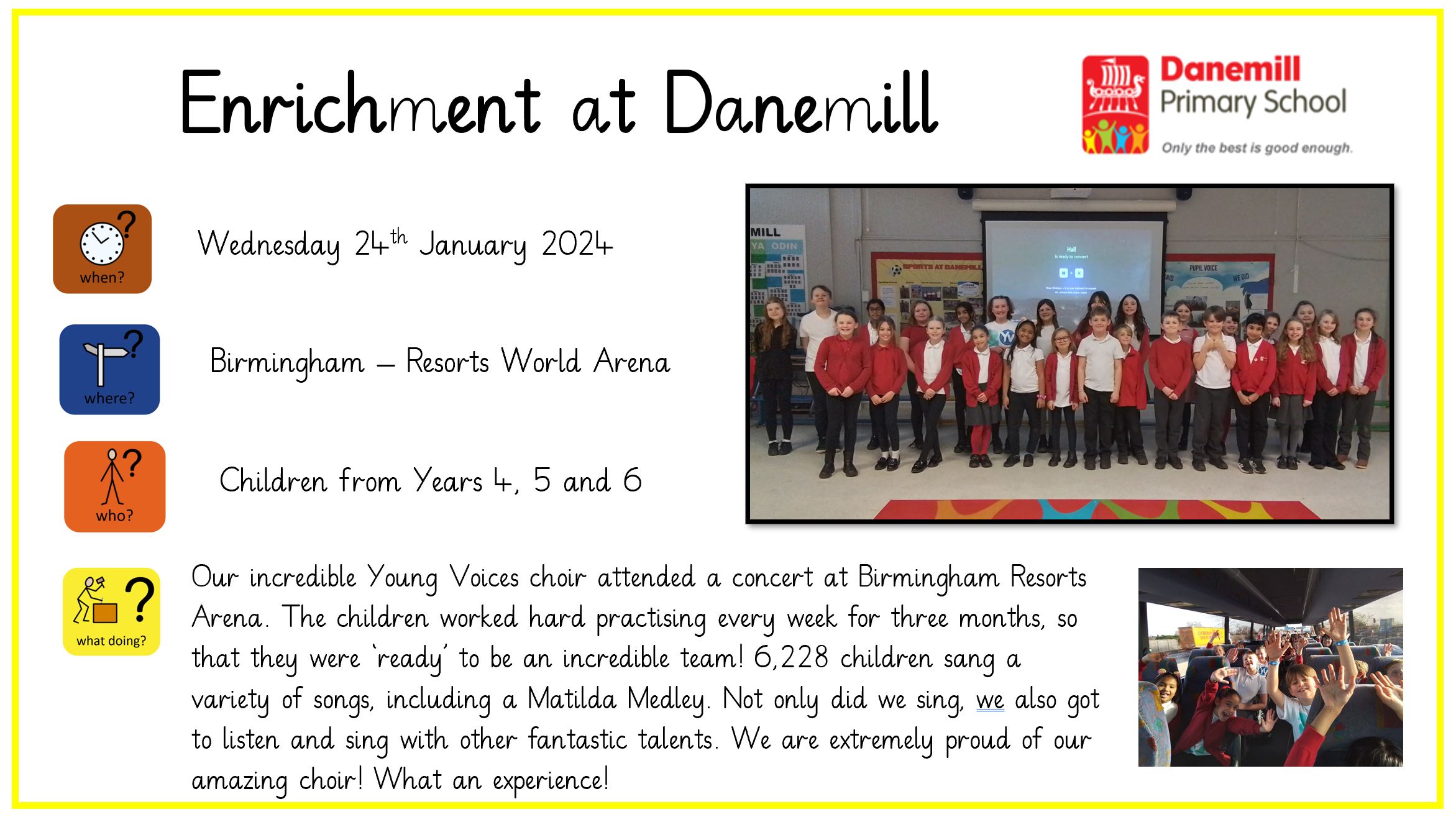 Enrichment Danemill Primary School